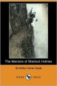 The Memoirs of Sherlock Holmes (Dodo Press) - Arthur Conan Doyle