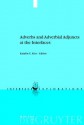 Adverbs and Adverbial Adjuncts at the Interfaces - Katalin Kiss