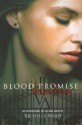 Blood Promise - Richelle Mead