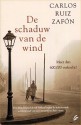 De schaduw van de wind - Carlos Ruiz Zafón, Nelleke Geel