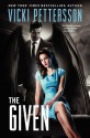 The Given: Celestial Blues: Book Three - Vicki Pettersson