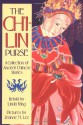 The Ch'i-lin Purse: A Collection of Ancient Chinese Stories (Sunburst Book) - Linda Fang, Jeanne M. Lee