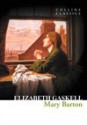 Mary Barton - Elizabeth Gaskell