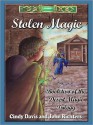 Stolen Magic - Cindy Davis, John Richters