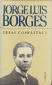 Obras Completas 1 - Jorge Luis Borges