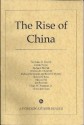 The Rise of China - Nicholas D. Kristof, Minxin Pei, Chas W. Freeman Jr.