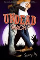 Undead Much - Stacey Jay