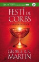 Festí de corbs (Cançó de gel i foc, #4) - George R.R. Martin