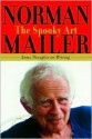 The Spooky Art - Norman Mailer