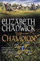 The Champion - Elizabeth Chadwick