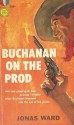 Buchanan On The Prod - Jonas Ward