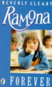 Ramona Forever - Beverly Cleary