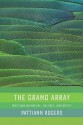 The Grand Array - Pattiann Rogers