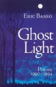 Ghost Light - Eric Basso