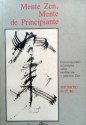 Mente Zen, Mente de Principiante - Shunryu Suzuki