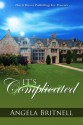 It's Complicated - Angela Britnell