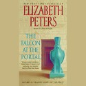 The Falcon at the Portal: The Amelia Peabody Series, Book 11 - Elizabeth Peters, Barbara Rosenblat, Recorded Books