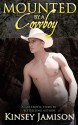 Mounted By A Cowboy - Kinsey Jamison