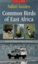 Common Birds Of East Africa - Martin B. Withers