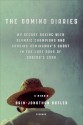 The Domino Diaries: My Decade Boxing with Olympic Champions and Chasing Hemingway's Ghost in the Last Days of Castro's Cuba - Brin-Jonathan Butler