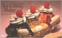 From Your Ice Cream Maker - Coleen Simmons, Bob Simmons