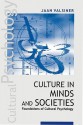 Culture in Minds and Societies: Foundations of Cultural Psychology - Jaan Valsiner