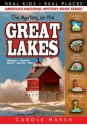 The Mystery on the Great Lakes ((Real Kids, Real Places)) - Carole Marsh