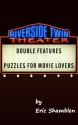 Double Features: Puzzles for Movie Lovers - Eric Shamblen