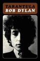 Tarantula - Bob Dylan