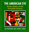 The American Eye - Jan Greenberg