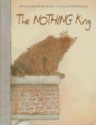 The Nothing King - Elle Van Lieshout, Erik Van Os, Paula Gerritsen