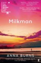 Milkman - Anna Burns