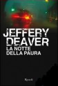 La notte della Paura - Jeffery Deaver, Andrea Carlo Cappi