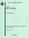 O sole mio (Arrangement for tenor and orchestra (A–flat major)): Full Score [A8447] - Eduardo Di Capua, Eduardo Di Capua, Giancarlo Chiaramello - arranger