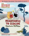 The Minimum Security Chronicles: Resistance to Ecocide - Stephanie McMillan