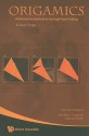 Origamics: Mathematical Explorations Through Paper Folding - Kazuo Haga, Josefina C. Fonacier, Masami Isoda