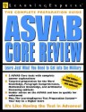 ASVAB Core Review - Learning Express LLC, Elizabeth Chesla, Judith Meyers, Judith Robinovitz, Shirley Tarbell, Mary N. Hesalroad, Jo Southard