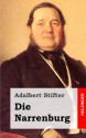 Die Narrenburg - Adalbert Stifter