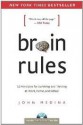 Brain Rules Reprint edition - John Medina