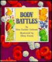 Body Battles - Rita Golden Gelman, Elroy Freem