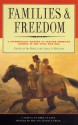 Families and Freedom: A Documentary History of African-American Kinship in the Civil War Era - Ira Berlin, Leslie S. Rowland, Hawkins Wilson