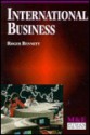 International Business: Economic, Political, Legal & Cultural Influences - Roger Bennett