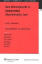 New Developments in Employment Discrimination Law - Roger Blanpain, Roger Blanpain, Hiroya Nakakubo