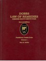 Dobbs Law of Remedies: Damages-Equity-Restitution, Vol. 1 (Practitioner Treatise) (Practitioner Treatise Series) - Dan B. Dobbs, Dan B.Dobbs