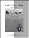 Student Study Guide To Accompany Biochemistry - Lawrence D. Loomis-Price, Geoffrey L. Zubay, Thomas Sitz