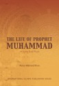 The Life of Prophet Muhammad - 'Abdul Waheed Khan