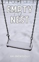 Empty Nest - Misc. Authors, Ashley Owens