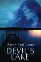 Devil's Lake - Aaron Paul Lazar