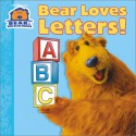 Bear Loves Letters! (Bear in the Big Blue House) - Susan Kantor, Barry Goldberg