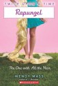 Rapunzel, The One with all the Hair (Twice Upon a Time Series #1) - Wendy Mass